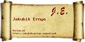 Jakubik Ernye névjegykártya